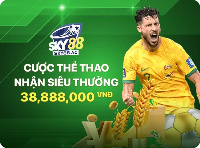 Khuyến mãi cược thể thao sky88